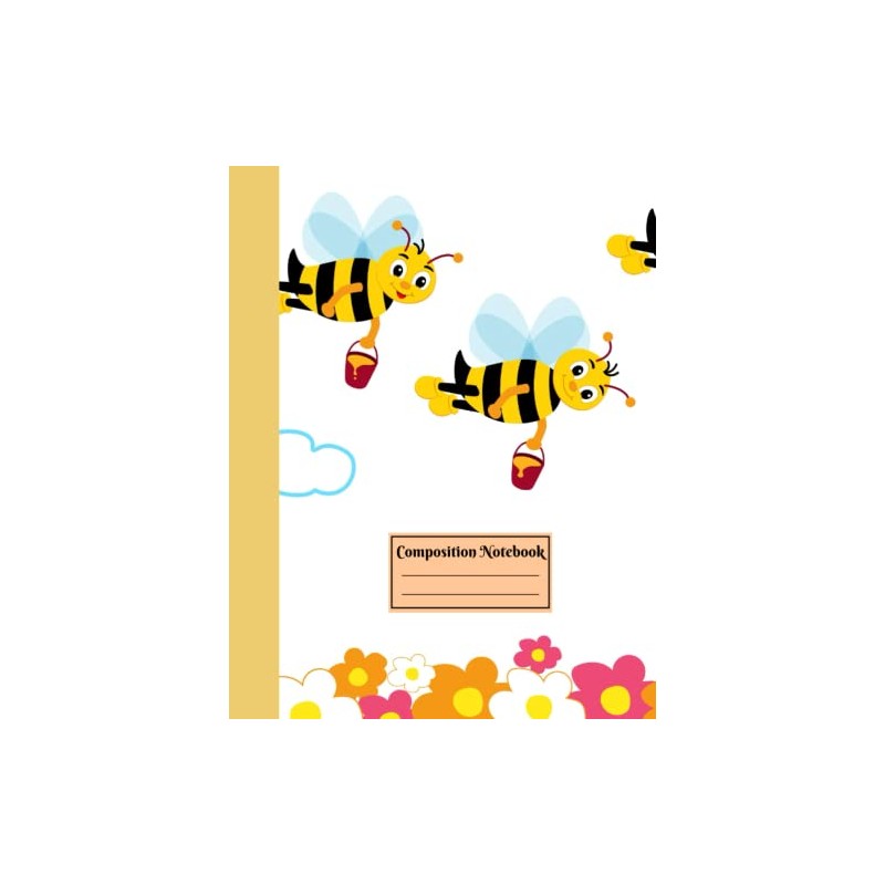 Composition Notebook: Bee Lovers Composition Notebook | Bee Primary Composition