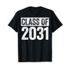 Class Of 2031 Shirt Senior 2031 Graduation T-Shirt