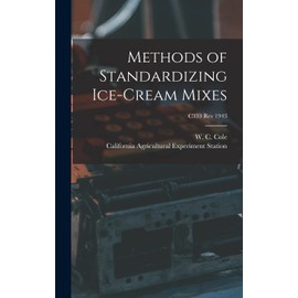 Methods of Standardizing Ice-cream Mixes; C333 rev 1943