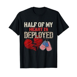 Half My Heart Is Deployed Military Mom Dad Camo Heart Flag T-Shirt