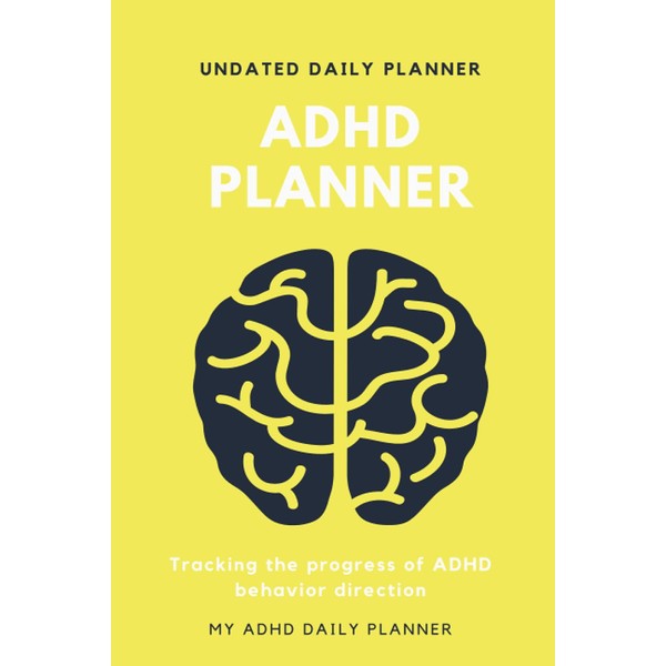 ADHD Daily Planer Undated | 6x9 Inch, 120 Pages: For