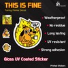 GRITKULTURE This is Fine Morale Meme Sticker Assorted 16 Pack