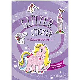 Glitzer-Sticker Malbuch. Zauberponys: Mit 45 glitzernden Stickern (Malbücher und -blöcke)