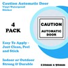 4 Pack - Caution Automatic Door Sticker Signs - 90mm