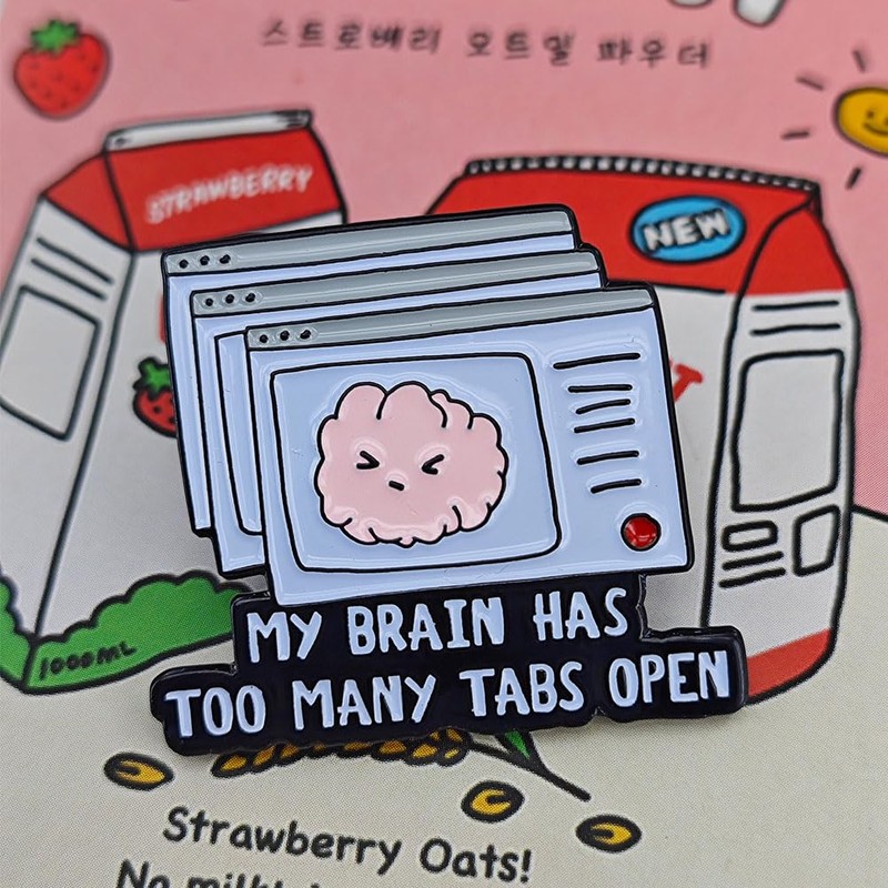 Ficsowy Enamel Lapel Pin, My Brain Has Too Many Tabs