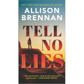 Tell No Lies: A Novel