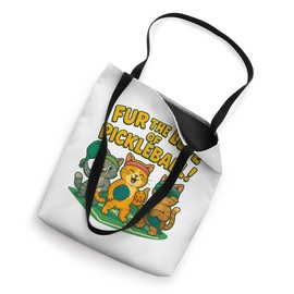 Fur the Love of Pickleball, Funny Cat Player Sports Design Tote Bag
