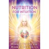 Nutrition for Intuition