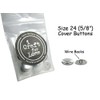 Cover Buttons - 5/8" (Size 24) - Wire Backs -