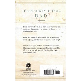 You Have What It Takes: What Every Father Needs to Know