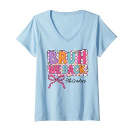 Womens Bruh We Back Fifth Grade Coquette Bow Preppy Back To School V-Neck T-Shirt
