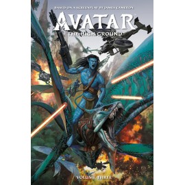 Avatar: The High Ground Volume 3: The High Ground Volume 3