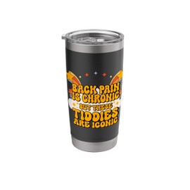 Inappropriate Back Pain Chronic But These Tiddies Are Iconic Stainless Steel Insulated Tumbler