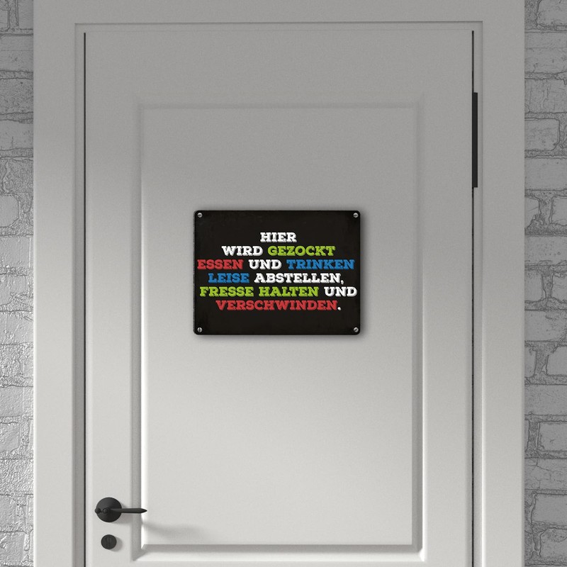 Metal Sign with German Text "Hier wird gezockt! Essen bringen,