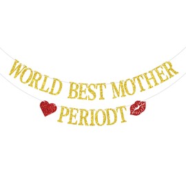 World Best Mother Banner, Happy Mother’s Day Party Decoration Supplies, Mom’s Birthday Decor, We Love You Mommy, Funny Mom’s Day Banner Gold Glitter