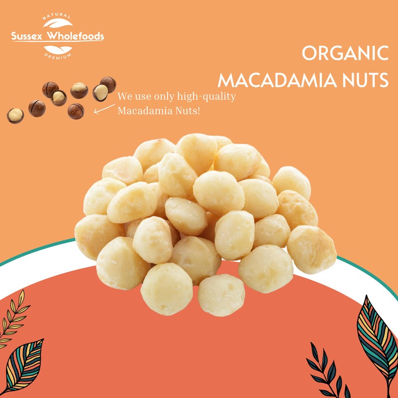 Sussex Wholefoods Organic Macadamia Nuts 500g: Premium Quality, Nutrient-Rich Superfood!