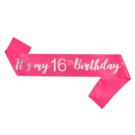 Hot Pink Sweet 16 Sash, Its My 16th Birthday Sash Pink Gifts Party Decorations and Supplies, HotPink with Silver