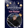 Der inoffizielle Adventskalender für alle Fans von Iron Maiden -
