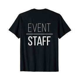 Event Staff - Back Design - Cool Party Uniform - Events T-Shirt