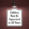 Children Must Be Supervised at All Times Child WB Aluminum