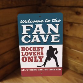 Signs for Mankind Fan Cave Hockey Lovers Only Metal Poster Sign