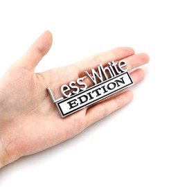 2 Pcs Less White Edition Emblem Car Side Rear Front Hood Trunk Door Badge 3D Decal Sticker Fit for Car Truck SUV (Less White, Silver Black)