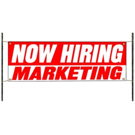 Now Hiring Marketing Job Advertising Working Opportunity Sales Team Marketing Careers Novelty Indoor Outdoor Vinyl Banner Sign 18" x 48"