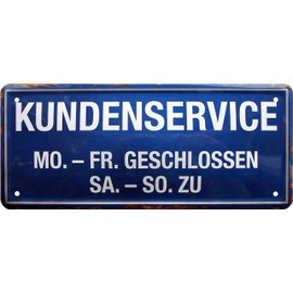 WOGEKA ART Retro Tin Sign - Customer Service Workshop Office Business - Funny Saying as Gift Idea for Birthday Christmas Decoration 28 x 12 cm Vintage Design Metal 1596