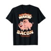 Makin' Bacon T-shirt, Pig, Funny Meatatarian, Zany Brainy T-Shirt