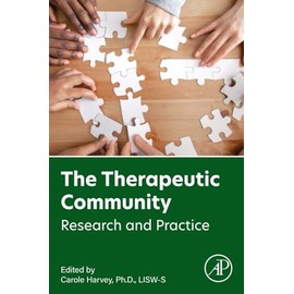 The Therapeutic Community: Research and Practice