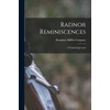 Radnor Reminiscences: A Foxhunting Journal