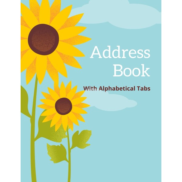 Sunflower Address Book With Alphabetical Tabs: Large Print - Journal