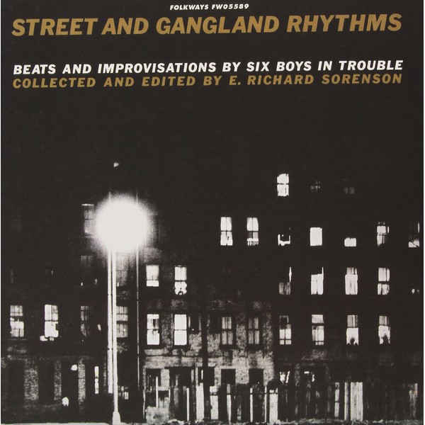 Streets And Gangland Rhythms And Beats [VINYL]