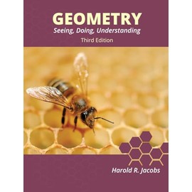 Geometry: Seeing, Doing, Understanding