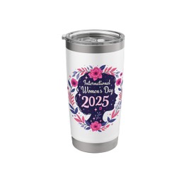 International Women's Day 2025 Floral 8 March Girl Women Stainless Steel Insulated Tumbler