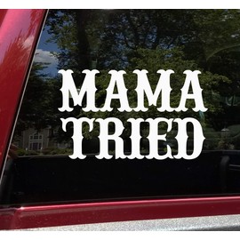 Minglewood Trading Light Brown - Mama Tried Vinyl Decal - V2 Country Western Style - Die Cut Sticker - 12w x 7.25h inches