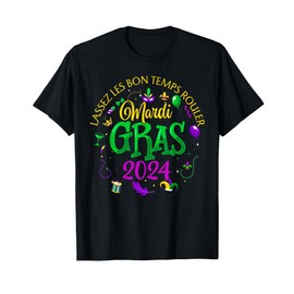Laissez Les Bons Temps Rouler Mardi Gras 2024 New Orleans T-Shirt
