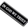 We Trust in God Tactical Embroidered Patch with Hook and