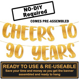 TOYVENTURES Cheers to 90 Years Gold Glitter Banner - Happy 90th Birthday Party Decorations 8 Feet, 90th Wedding Anniversary Party Supplies - Milestone Celebration Decor - Pre-strung, No DIY Required