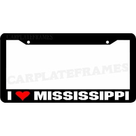 Car Plate Frames I LOVE Mississippi License Plate Frame