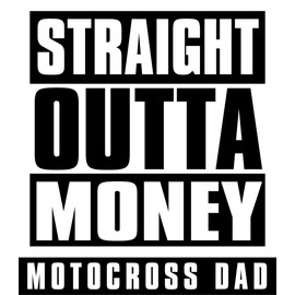 Straight Outta Money Sticker (Funny Motocross Dad Decal for Cars, Trucks (4 x 3.5 inch)