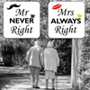 Mrs Always Right and Mr Never Right Drinks Coasters. Set