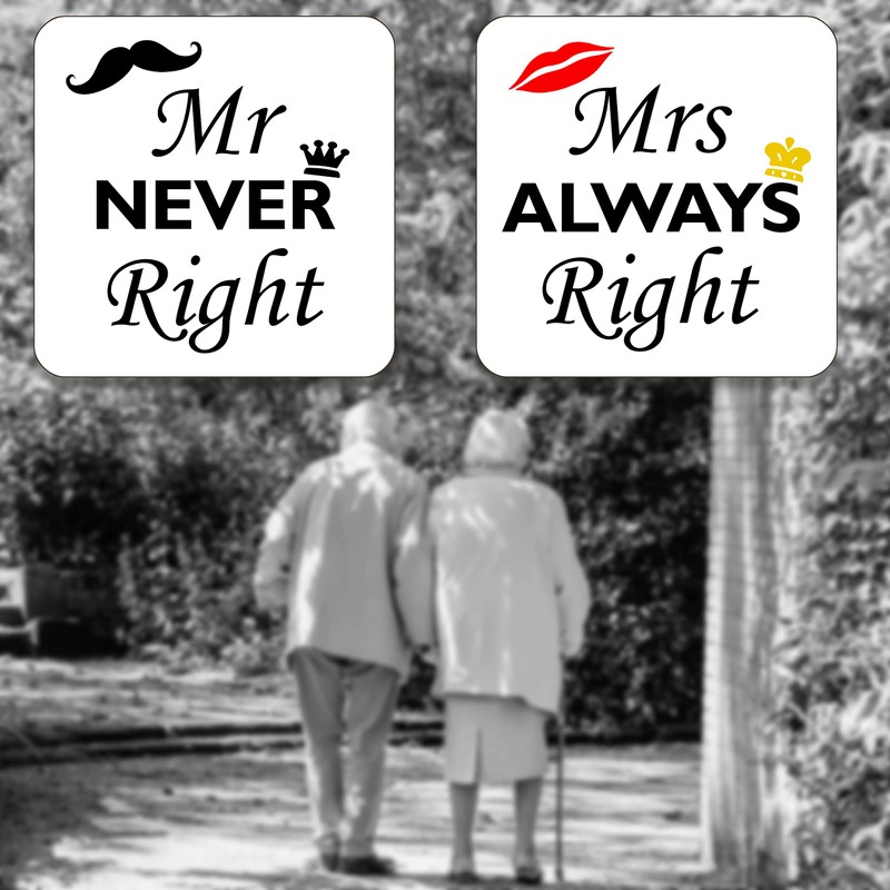 Mrs Always Right and Mr Never Right Drinks Coasters. Set