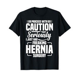 Hernia Surgery Recovery Support Belt Hernia Repair T-Shirt