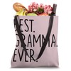Best Gramma Ever Tote Bag