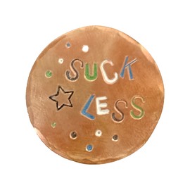 Suck Less Hand Stamped Copper Golf Ball Marker by Sunfish