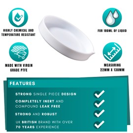 Labsales PTFE Evaporating Dish For Use With All Laboratory And Industrial Chemical Reagents Temperature Resistant To 240 Degrees Different Sizes Available (180ml - 22mm x 130mm)