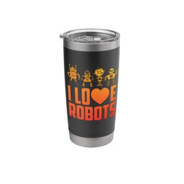 Robot Art For Men Women Kids Robotics Engineer Robot Lover Stainless Steel Insulated Tumbler