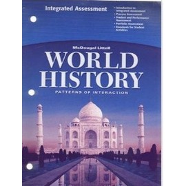 Integrated Assessment (McDougal Littell World History Patterns of Interaction)