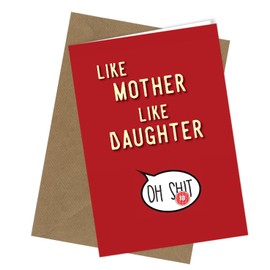 Funny Rude Mothers Day Greeting Card Mum Mummy Step Birthday Cheeky Banter Joke (#115 Like Mother Like Daughter)